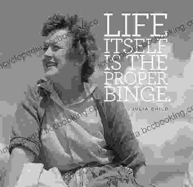 A Quote By Julia Child: 'The Only Real Stumbling Block Is Fear Of Failure. In Cooking, You've Got To Have A 'what The Hell' Attitude.' Born Hungry: Julia Child Becomes The French Chef