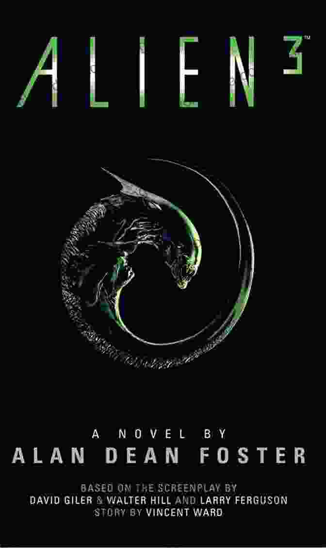 Alien The Official Movie Novelization Book Cover Alien 3: The Official Movie Novelization