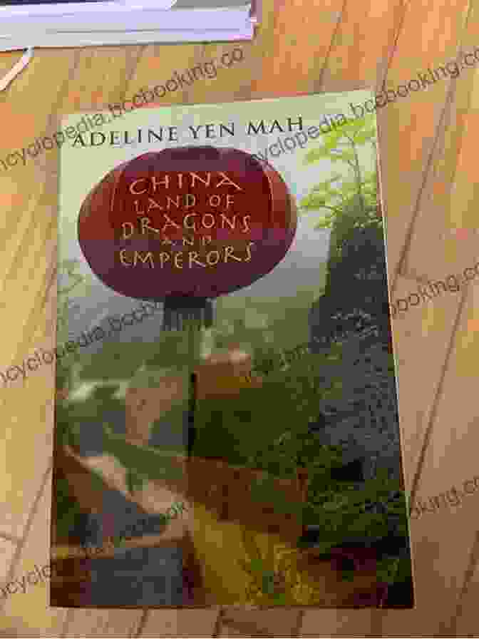 Ancient Chinese Civilization China: Land Of Dragons And Emperors: The Fascinating Culture And History Of China