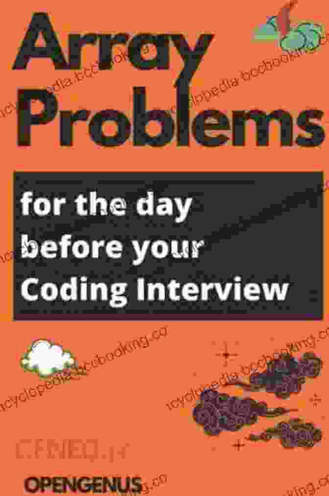 Array Problems For The Day Before Your Coding Interview Day Book Cover Array Problems For The Day Before Your Coding Interview (Day Before Coding Interview 8)