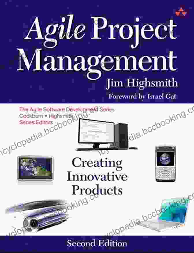 Book Cover Of Creating Innovative Products Agile Software Development Series Agile Project Management: Creating Innovative Products (Agile Software Development Series)
