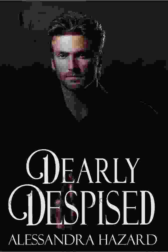 Book Cover Of Dearly Despised Calluvia Royalty Dearly Despised (Calluvia S Royalty 5)