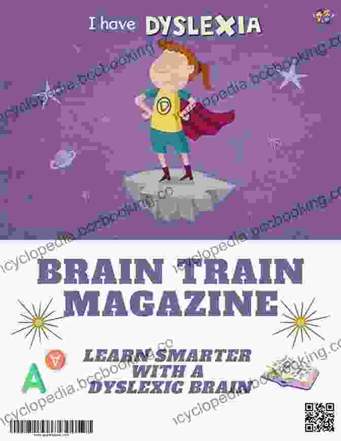 Book Cover Of 'How To Learn Smarter With Dyslexic Brain' Fun Games And Activities For Children With Dyslexia: How To Learn Smarter With A Dyslexic Brain