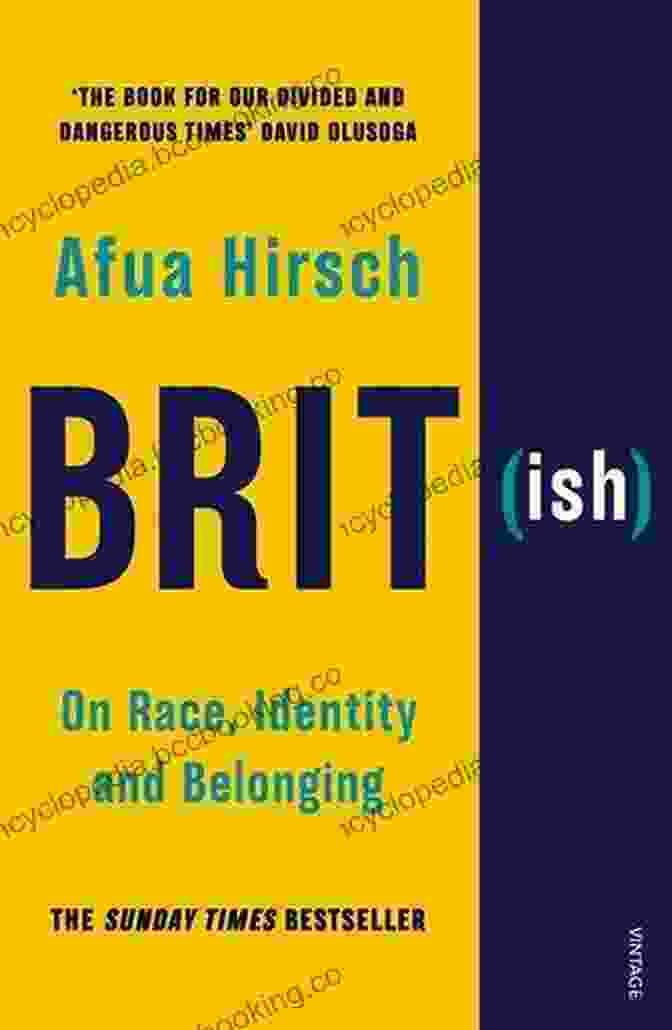 Brit(ish): On Race, Identity, And Belonging By Afua Hirsch Book Cover Brit(ish): On Race Identity And Belonging