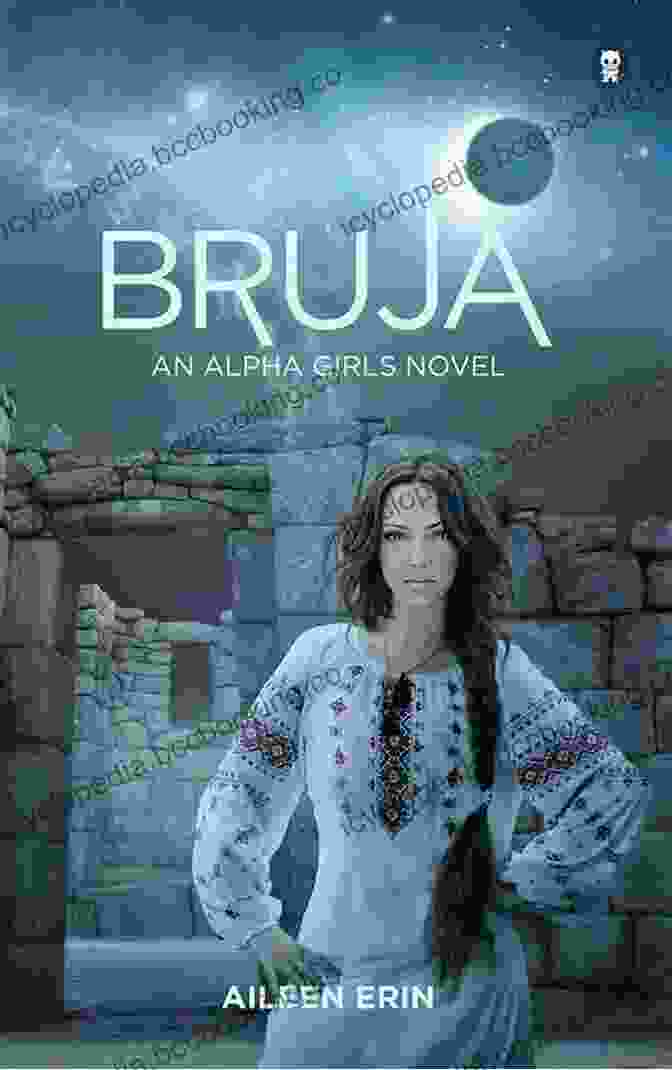 Bruja Alpha Girl By Aileen Erin Book Cover Bruja (Alpha Girl 4) Aileen Erin
