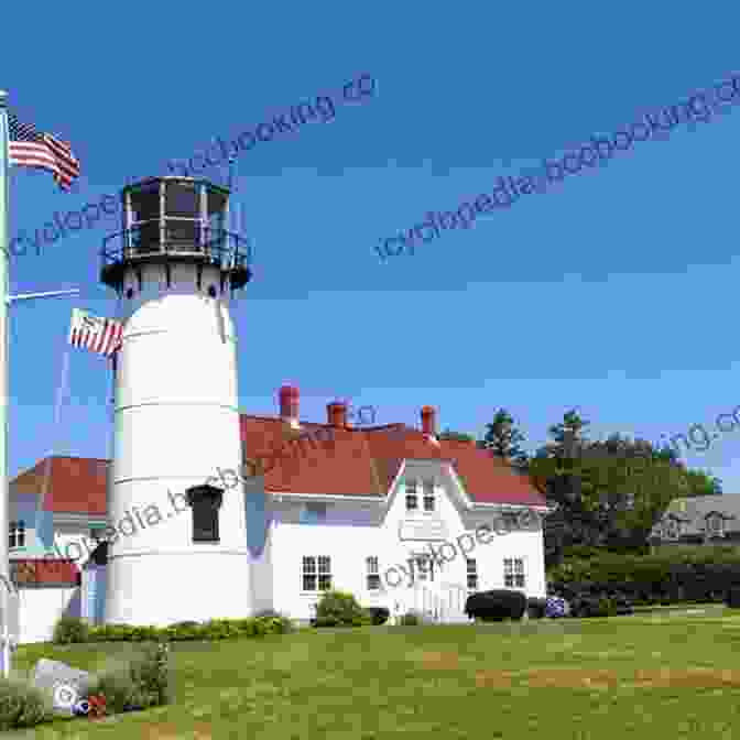 Chatham Lighthouse, A Historic Landmark And A Symbol Of Cape Cod's Maritime Heritage The Greater Cape Cod Bucket List: 100 Ways To Have A True Cape Cod Experience