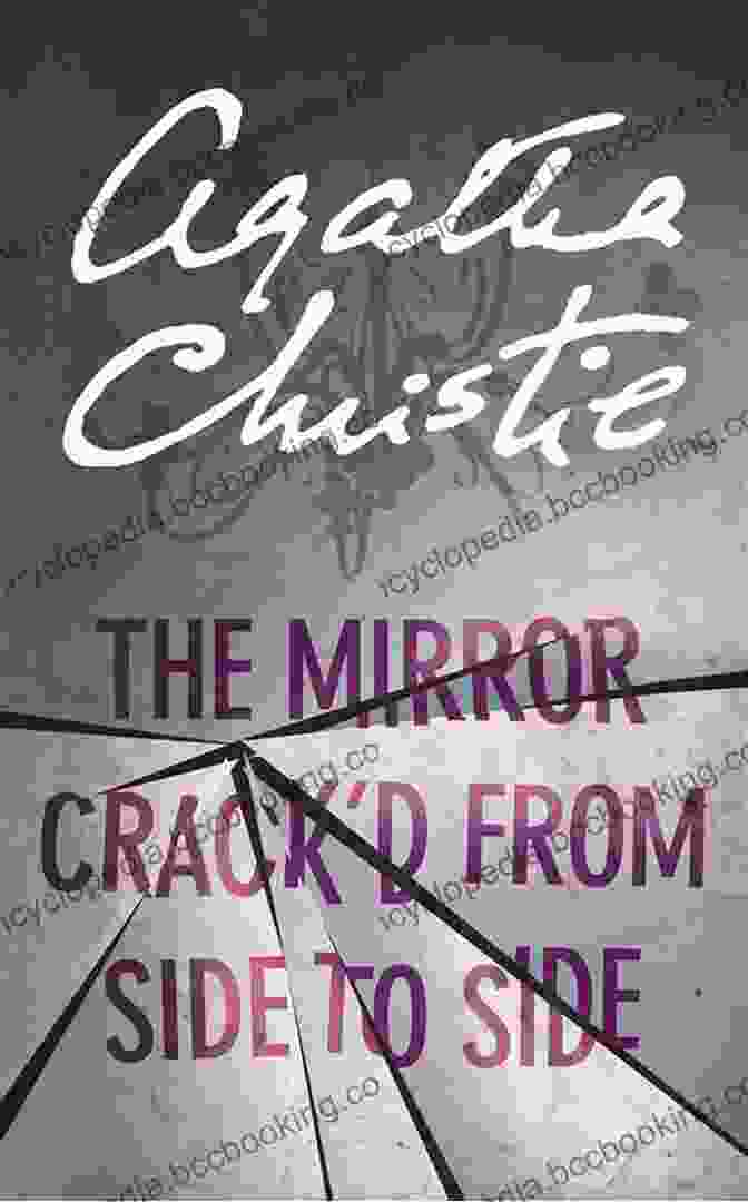 Cover Of Agatha Christie's 'The Mirror Crack'd From Side To Side' The Mirror Crack D From Side To Side: A Miss Marple Mystery (Miss Marple Mysteries 8)