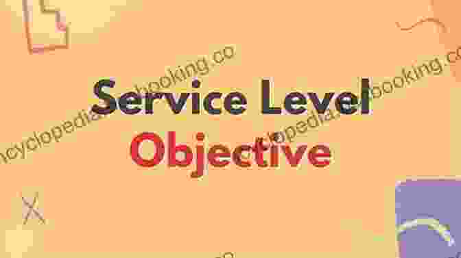 Defining Business Objectives For SLOs Implementing Service Level Objectives: A Practical Guide To SLIs SLOs And Error Budgets