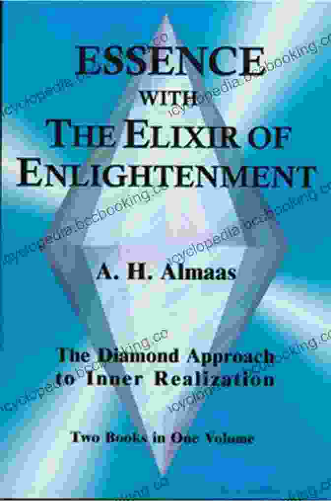 Essence With The Elixir Of Enlightenment Book Cover Essence With The Elixir Of Enlightenment: The Diamond Approach To Inner Realization