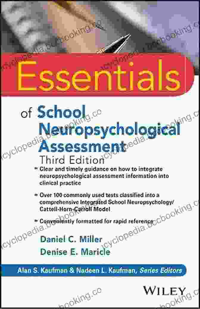Essentials Of School Neuropsychological Assessment Book Cover Essentials Of School Neuropsychological Assessment (Essentials Of Psychological Assessment 100)