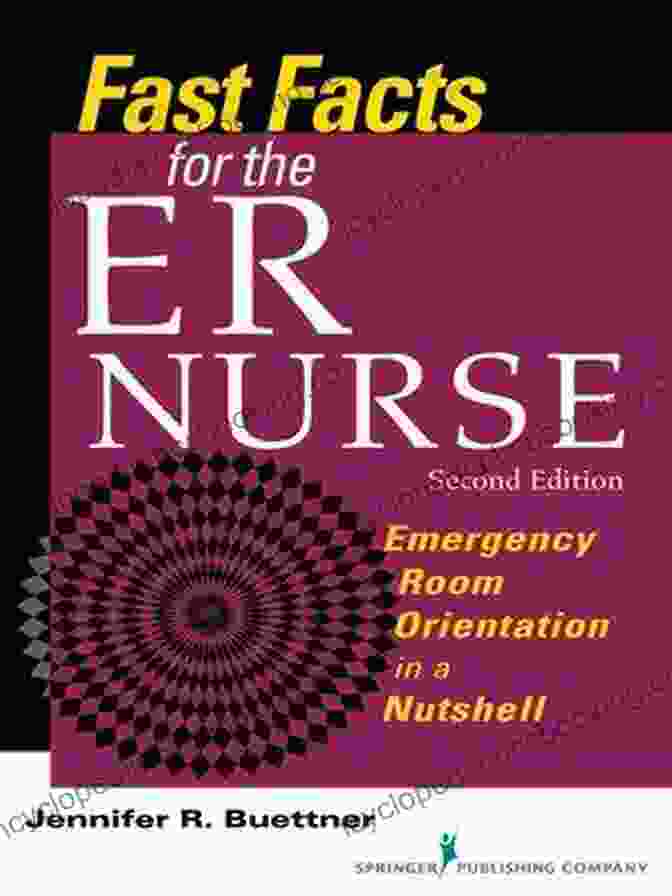 Fast Facts For The ER Nurse Book Cover Fast Facts For The ER Nurse: Emergency Department Orientation In A Nutshell