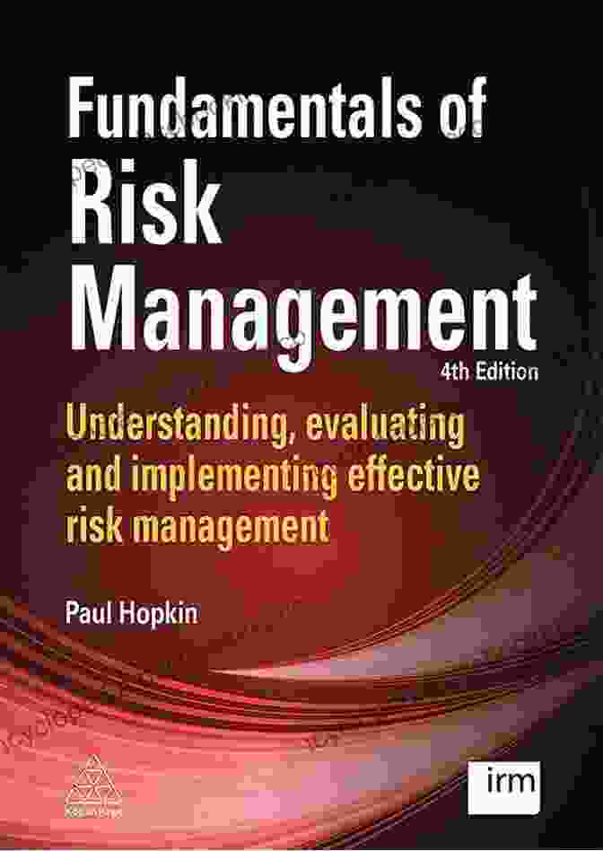 Fundamentals Of Enterprise Risk Management Book Cover Fundamentals Of Enterprise Risk Management: How Top Companies Assess Risk Manage Exposure And Seize Opportunity