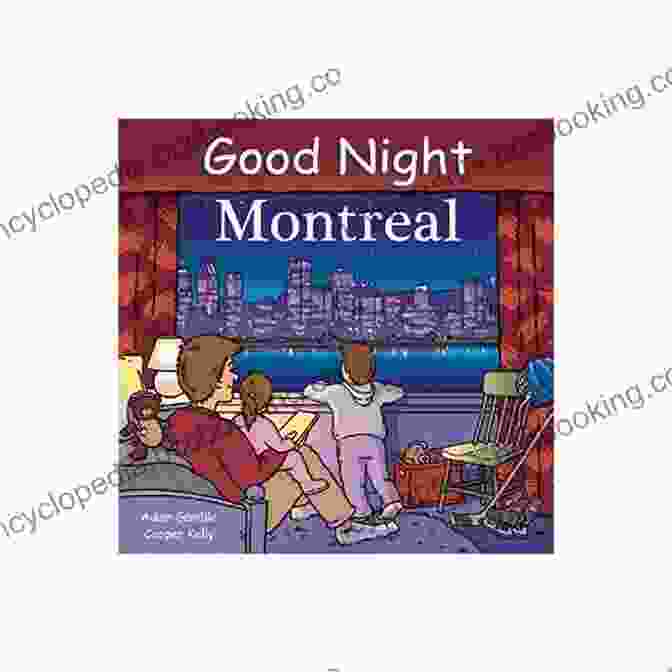 Good Night Montreal Good Night Our World Book Cover Good Night Montreal (Good Night Our World)