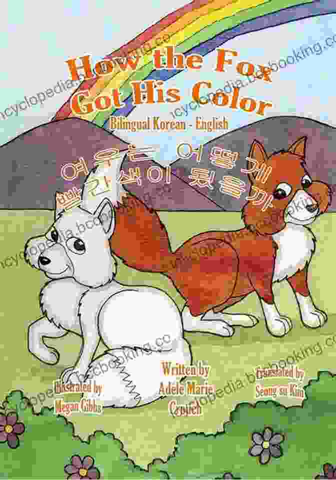 How The Fox Got His Color Bilingual Korean English Book Cover How The Fox Got His Color Bilingual Korean English