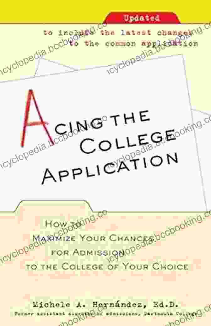 How To Maximize Your Chances For Admission To The College Of Your Choice Book Cover Acing The College Application: How To Maximize Your Chances For Admission To The College Of Your Choice