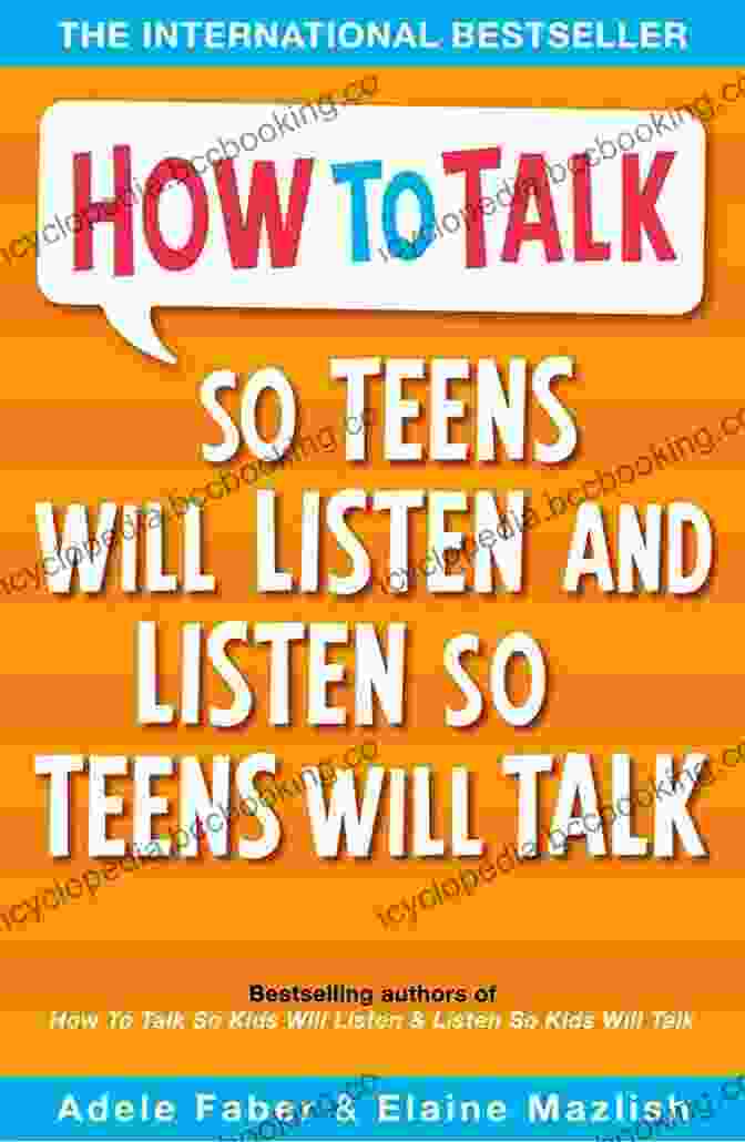 How To Talk So Teens Will Listen And Listen So Teens Will Talk Book Cover How To Talk So Teens Will Listen And Listen So Teens Will Talk