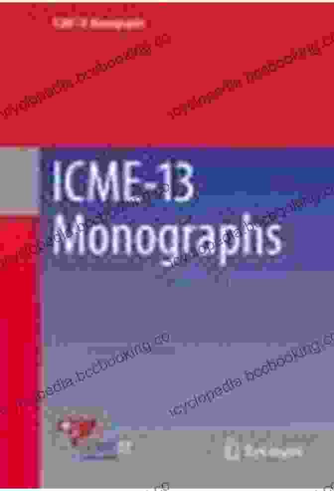 ICME 13 Monographs Book Cover Advances In Mathematics Education Research On Proof And Proving: An International Perspective (ICME 13 Monographs)