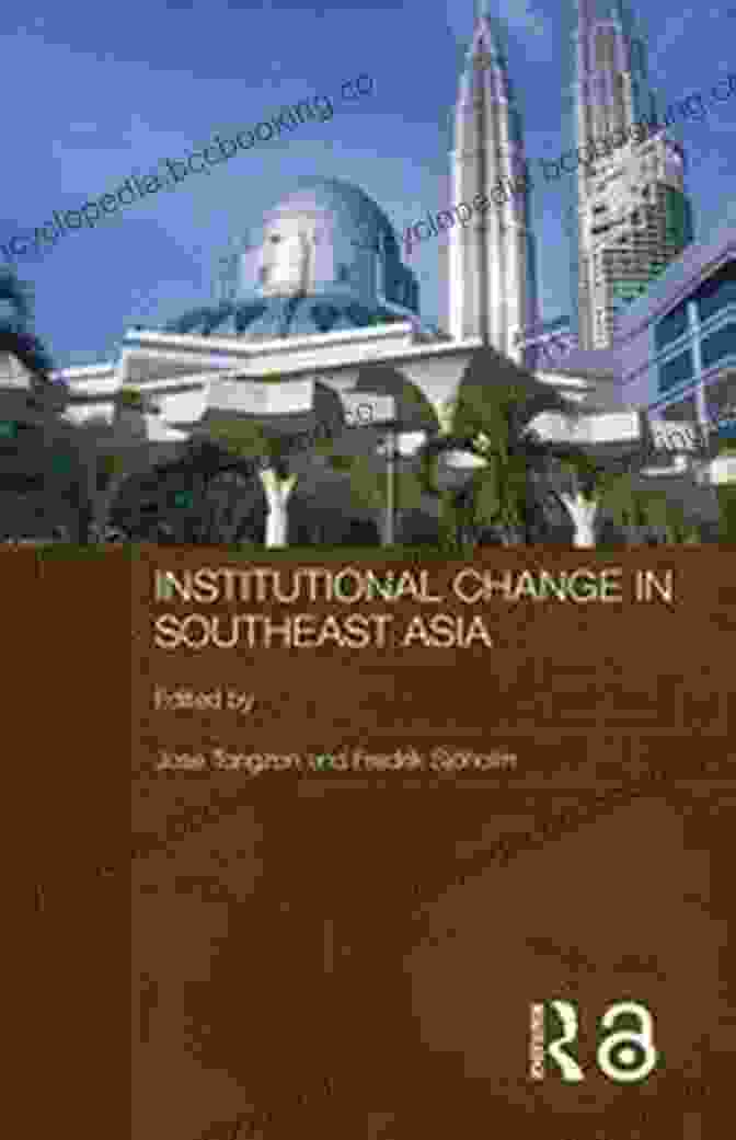 Institutional Change In Southeast Asia Book Cover Institutional Change In Southeast Asia (European Institute Of Japanese Studies East Asian Economics And Business Series)