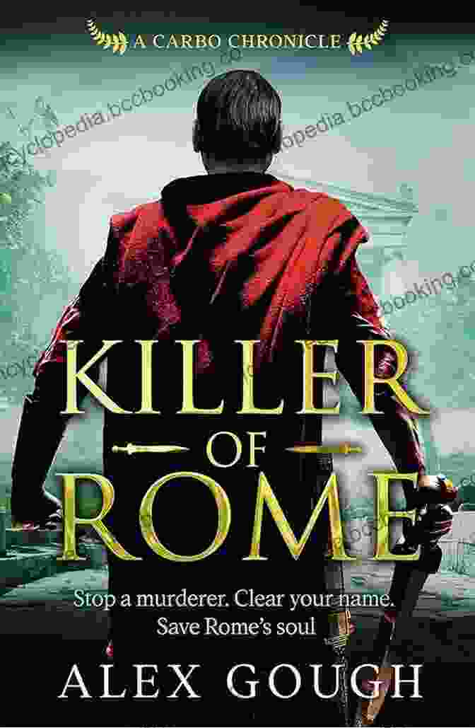 Killer Of Rome: Carbo Of Rome Killer Of Rome (Carbo Of Rome 3)
