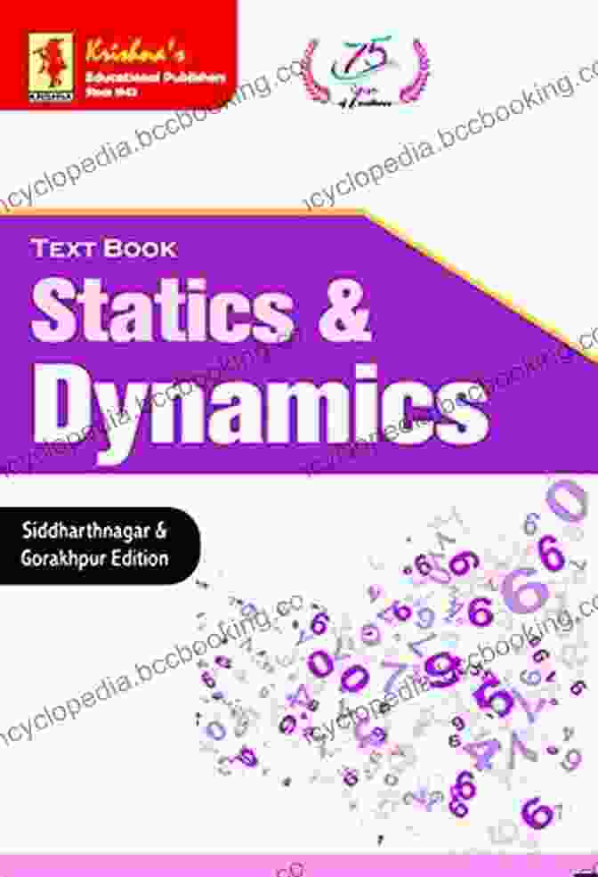 Krishna TB Statics Dynamics 2nd Edition Book Cover Krishna S TB Statics Dynamics Pages 280 + Code 1054 2nd Edition Concepts + Theorems/Derivations + Solved Numericals + Practice Exercises Text (Mathematics 42)