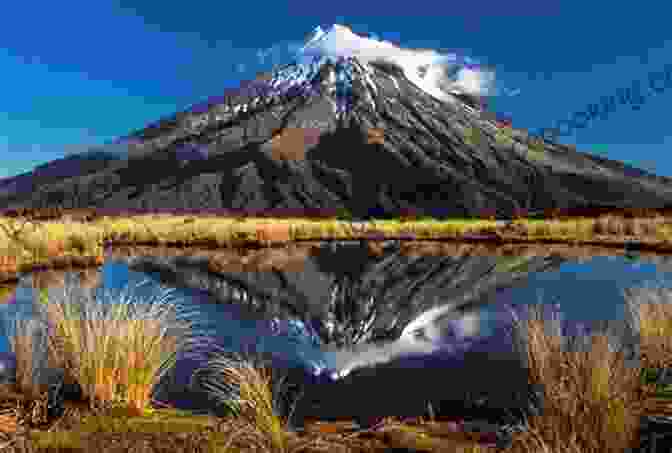 Mount Taranaki, An Iconic Stratovolcano In Egmont National Park, New Zealand. Outdoors Photography Books: New Zealand Marvelous Landscape: Live In A Dream (Landscape Photography Travel Outdoors 1)