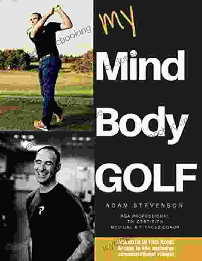 My Mind Body Golf Book Cover My Mind Body Golf Adam Stevenson