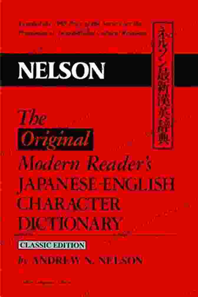 Original Classic Edition Tuttle Language Library The Modern Reader S Japanese English Character Dictionary: Original Classic Edition (Tuttle Language Library)