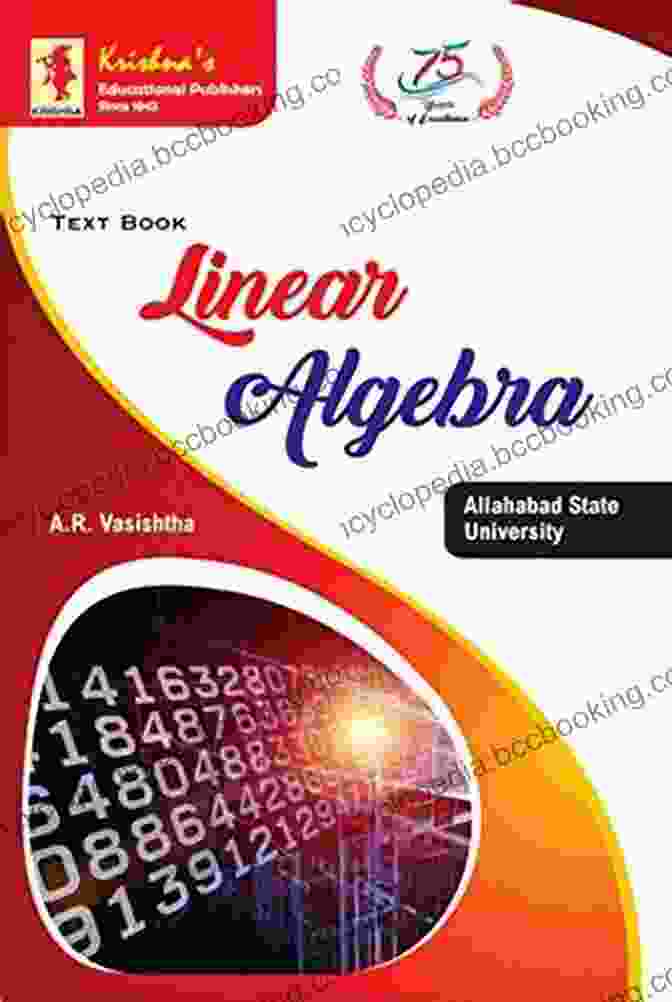 TB Linear Algebra Edition 15B: Your Guide To Mastering Linear Algebra TB Linear Algebra Edition 15B Pages 296 Code 1413 Concept+ Theorems/Derivation + Solved Numericals + Practice Exercise Text (Mathematics 45)