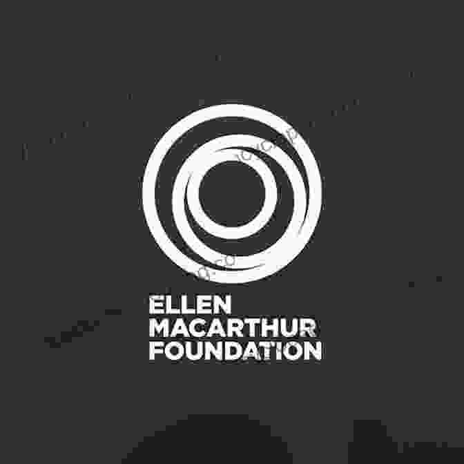 The Ellen MacArthur Foundation's Systemic Transformation The Circular Economy: Case Studies About The Transition From The Linear Economy (copublishing Agreement)
