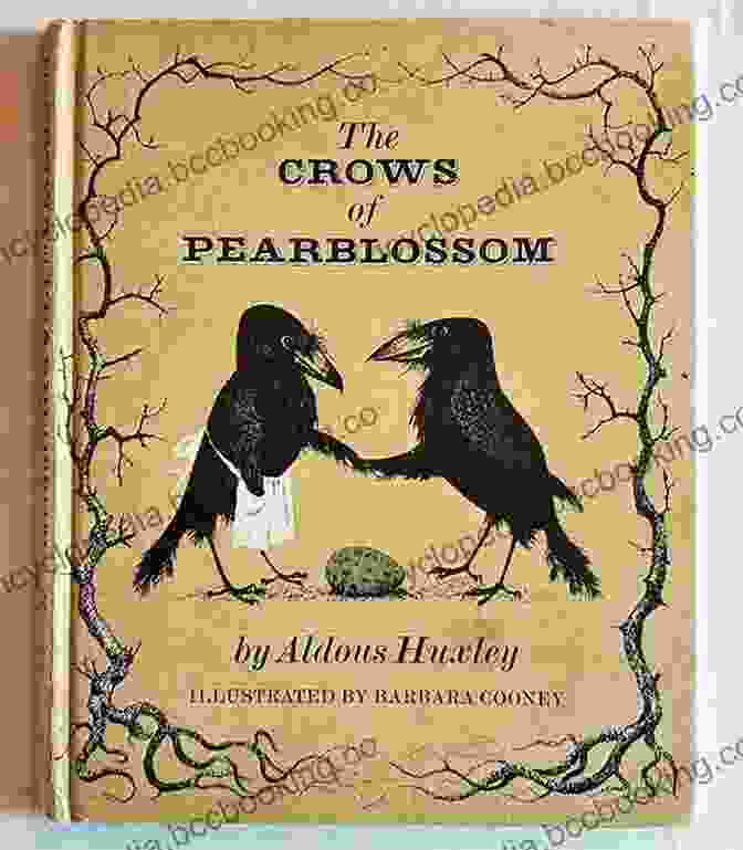 The Enigmatic Cover Of Aldous Huxley's 'The Crows Of Pearblossom' The Crows Of Pearblossom Aldous Huxley