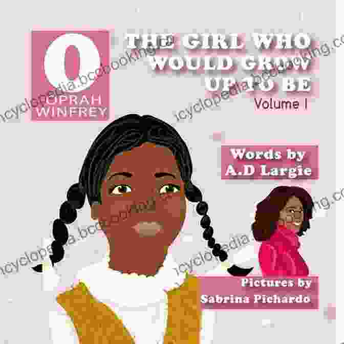 The Girl Who Would Grow Up To Be: Malala Yousafzai Michelle Obama: First Lady: Biography For Kids (The Girl Who Would Grow Up To Be 2)