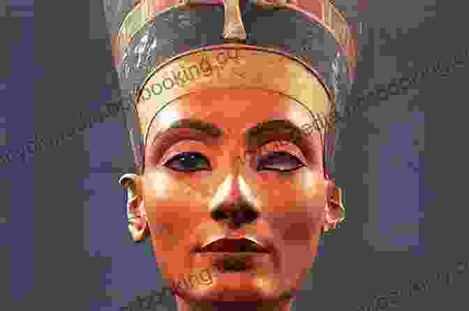 The Iconic Bust Of Nefertiti, Showcasing Her Delicate Features And Intricate Headdress Nefertiti Queen And Pharaoh Of Egypt: Her Life And Afterlife (Lives And Afterlives)