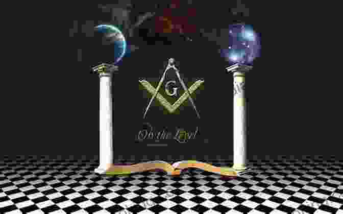 The Pillars Of Boaz And Jachin: Symbol Of Masonic Duality And Balance The Symbolism Of Freemasons: Illustrating And Explaining Its