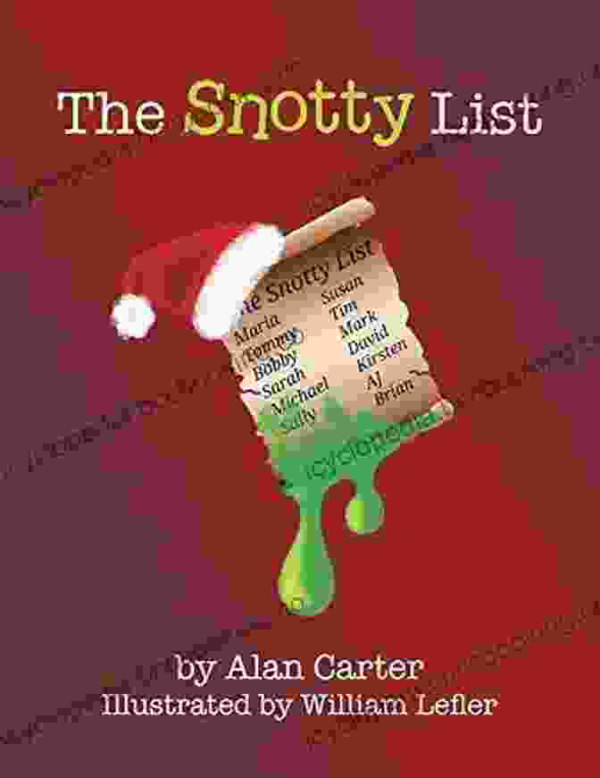 The Snotty List Book Cover The Snotty List Alan Carter