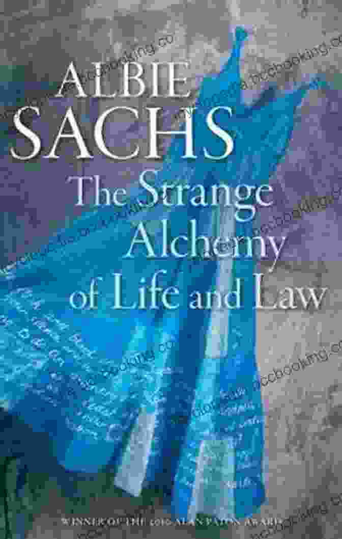 The Strange Alchemy Of Life And Law Book Cover The Strange Alchemy Of Life And Law