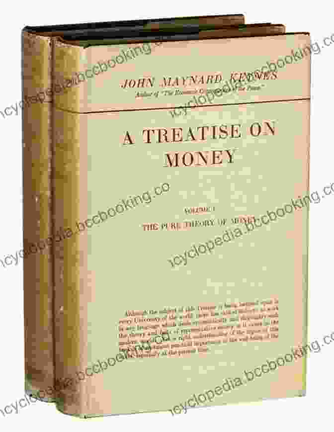 The Treatise On Money By John Maynard Keynes Relativity: The Special And The General Theory 100th Anniversary Edition