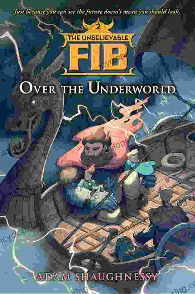 The Unbelievable Fib Over The Underworld Book Cover The Unbelievable FIB 2: Over The Underworld