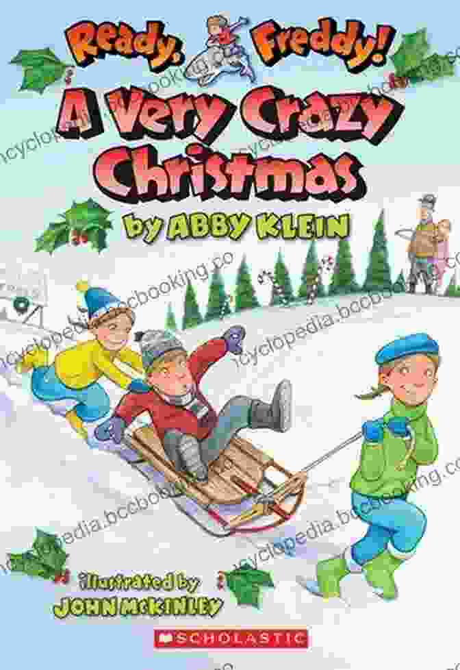 Very Crazy Christmas Ready Freddy 23 Book Cover A Very Crazy Christmas (Ready Freddy #23)