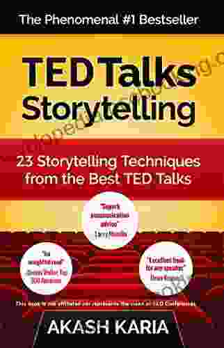TED Talks Storytelling: 23 Storytelling Techniques From The Best TED Talks