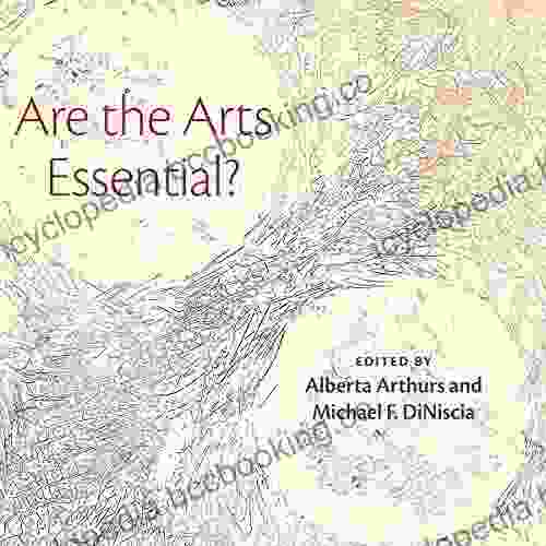 Are The Arts Essential? Alberta Arthurs