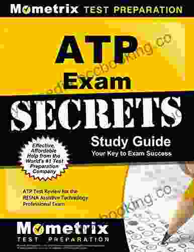 ATP Exam Secrets Study Guide: ATP Test Review For The RESNA Assistive Technology Professional Exam