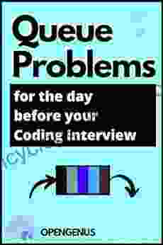 Queue Problems For The Day Before Your Coding Interview (Day Before Coding Interview 10)