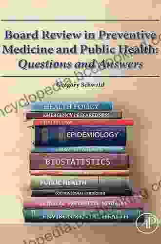 Board Review In Preventive Medicine And Public Health