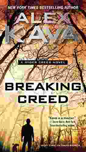 Breaking Creed (A Ryder Creed Novel 1)