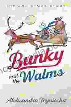 Bunky And The Walms: The Christmas Story