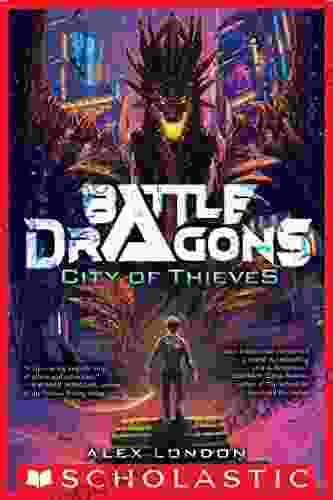City Of Thieves (Battle Dragons #1)
