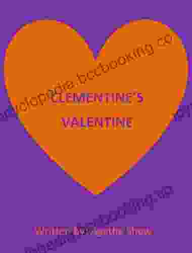 Clementine S Valentine Agathe Show