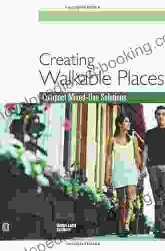 Creating Walkable Places: Compact Mixed Use Solutions