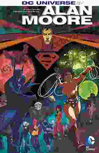 DC Universe By Alan Moore
