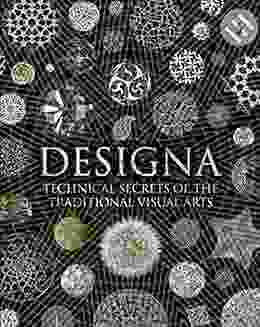 Designa: Technical Secrets Of The Traditional Visual Arts